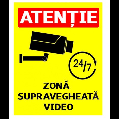 Semn pentru zona supravegheata video 24 din 7